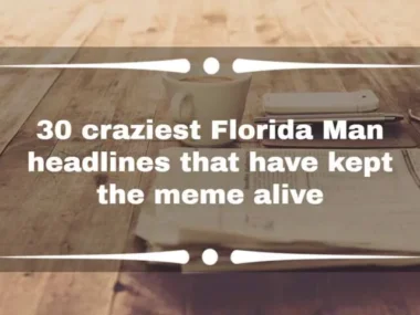 Florida Man Headlines