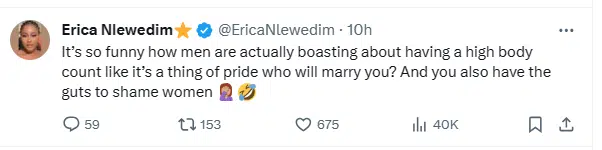“Who will marry you?” – Erica Nlewedim addresses men boasting of high body count
