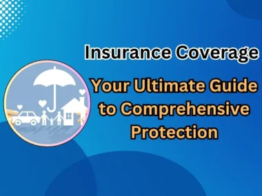 Unveiling Your Insurance Coverage: The Ultimate Guide to The INSURANCE Checkup